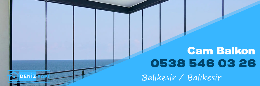 Balıkesir Balıkesir Cam Balkon